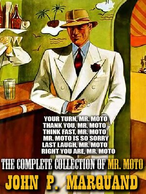 cover image of The complete collection of Mr. Moto. Illustrated